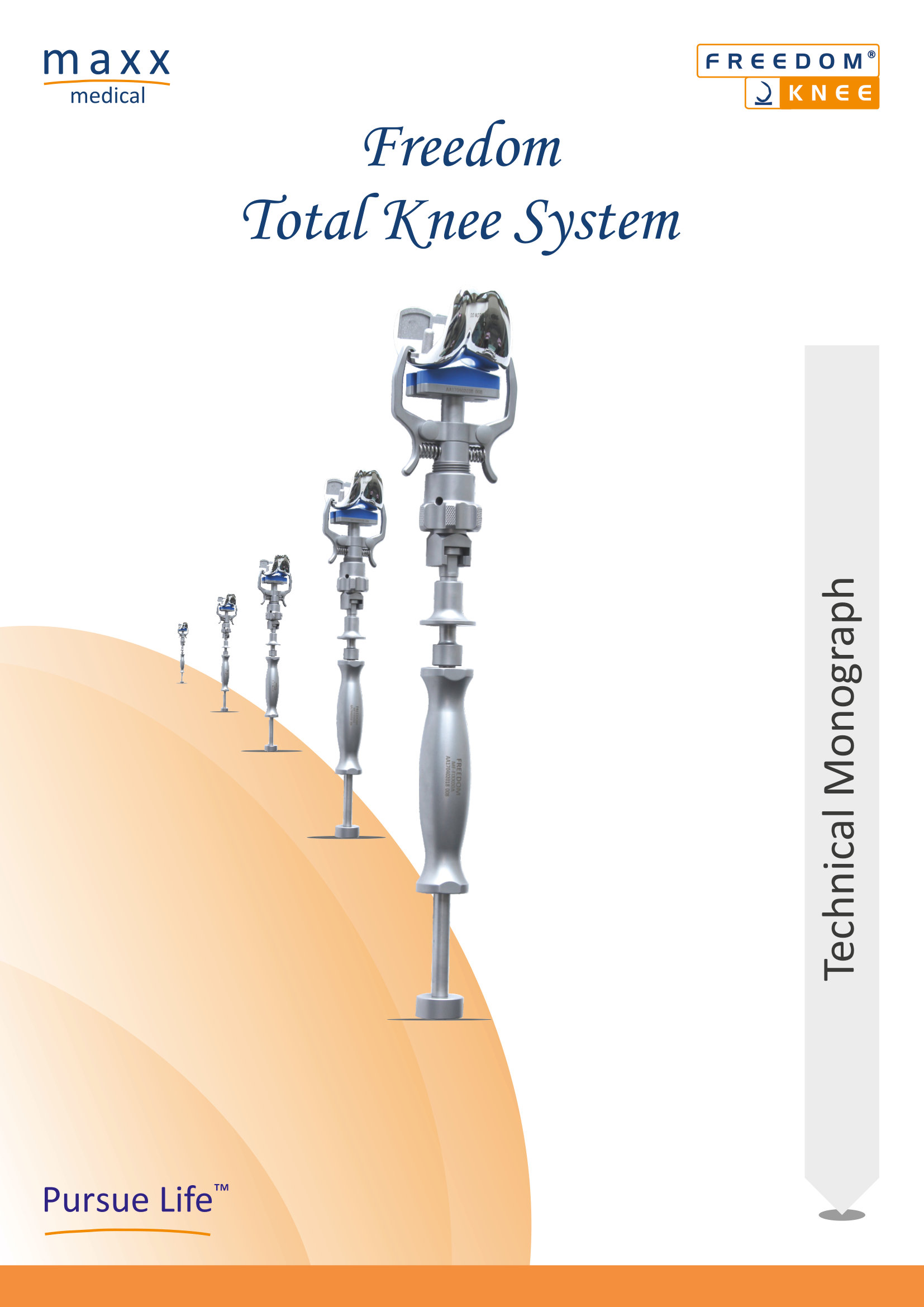 Freedom Knee System