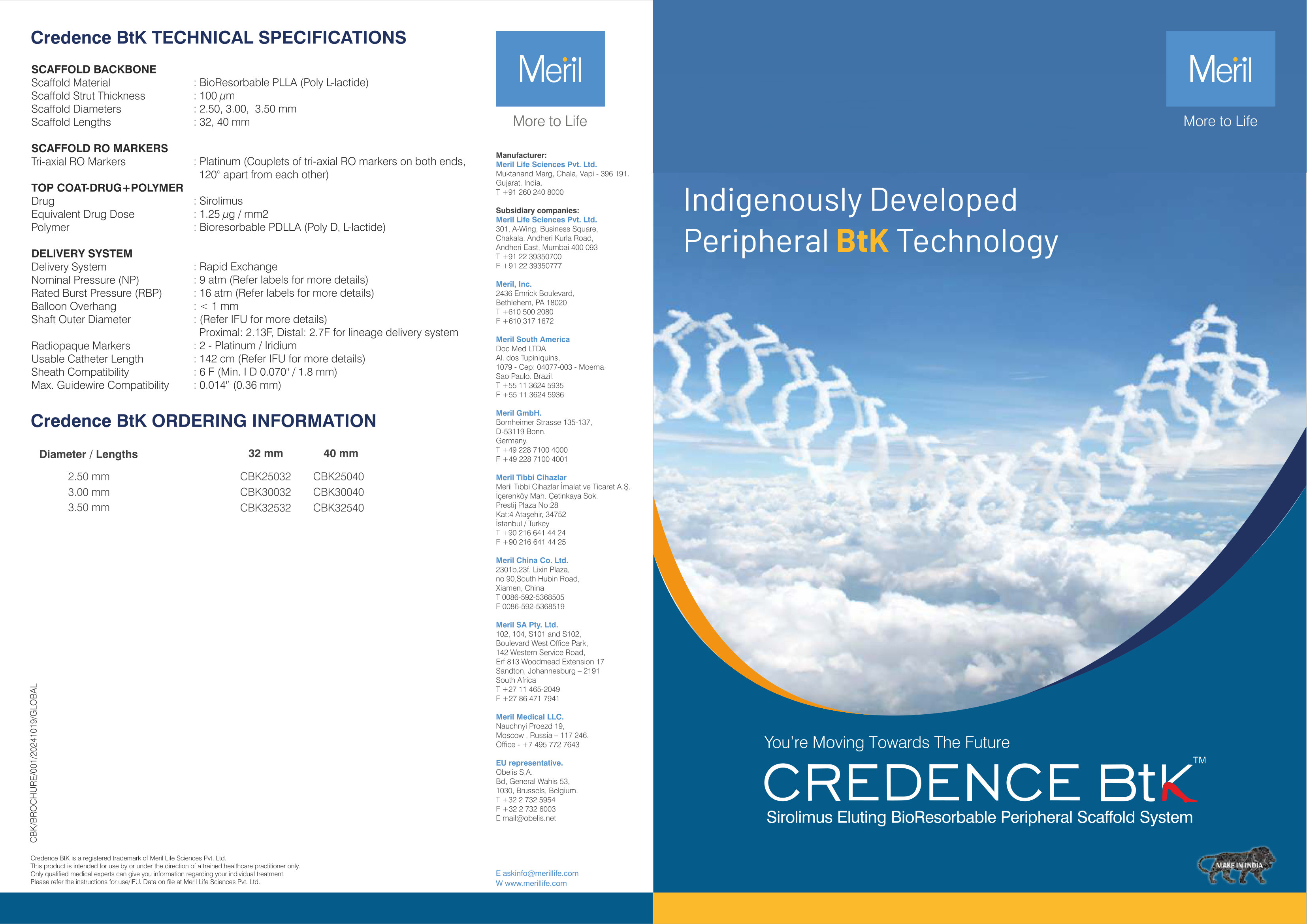 Credence BtK Sirolimus Eluting BioResorbable Peripheral Scaffold System